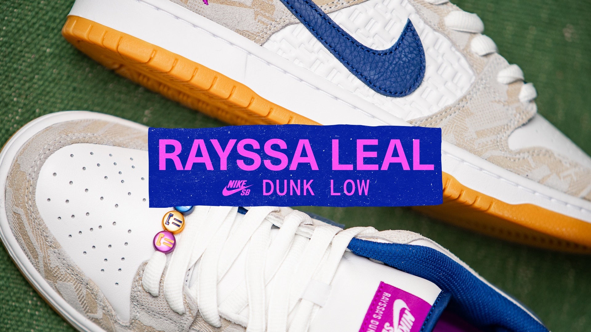 RAYSSA LEAL X NIKE SB DUNK LOW スポットライト