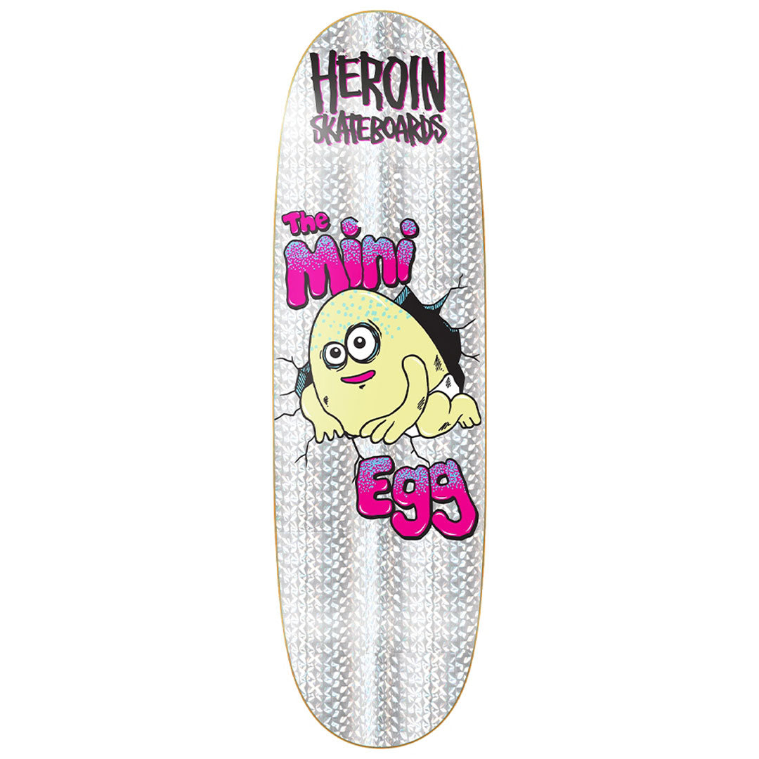HEROIN SKATEBOARDS(ヘロイン スケートボード)| MINI EGG HOLOGRAPHIC FOIL DECK - 8.38 | スノーボード・スケートボードのTACTICS JAPAN